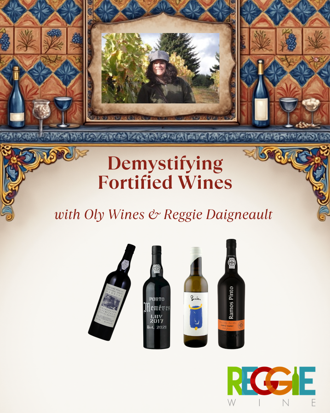 Demystifying Fortified Wine with Reggie Daigneault