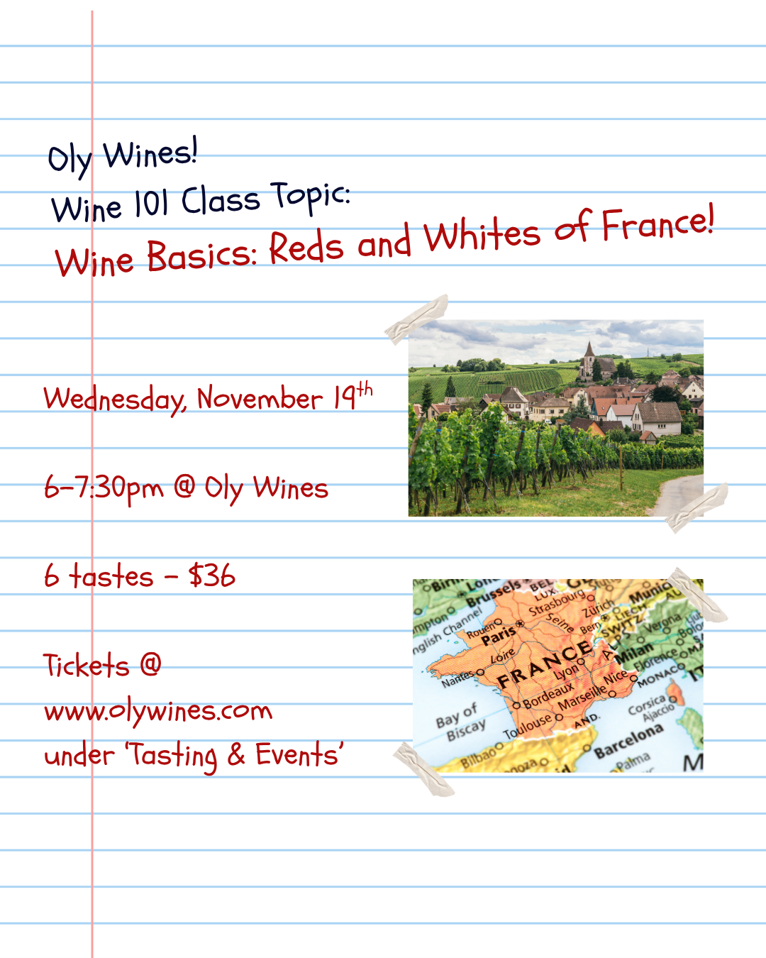 Wine 101: Wine Basics and the Whites & Reds of France